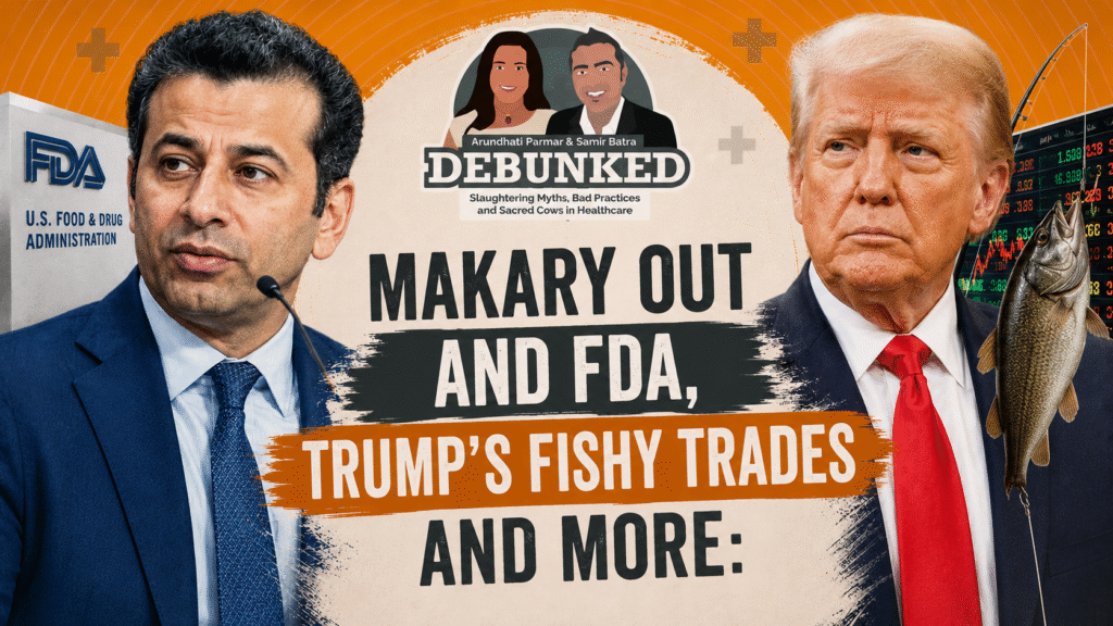 Debunked Episode 27: The Impact of an FDA Commissioner’s Departure, Insider Trading, Microdosing GLP-1s and a Win for Lower Drug Prices